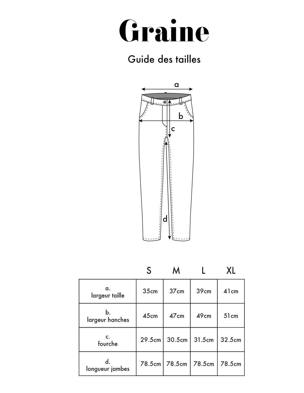 Graine Guide Tailles Pant
